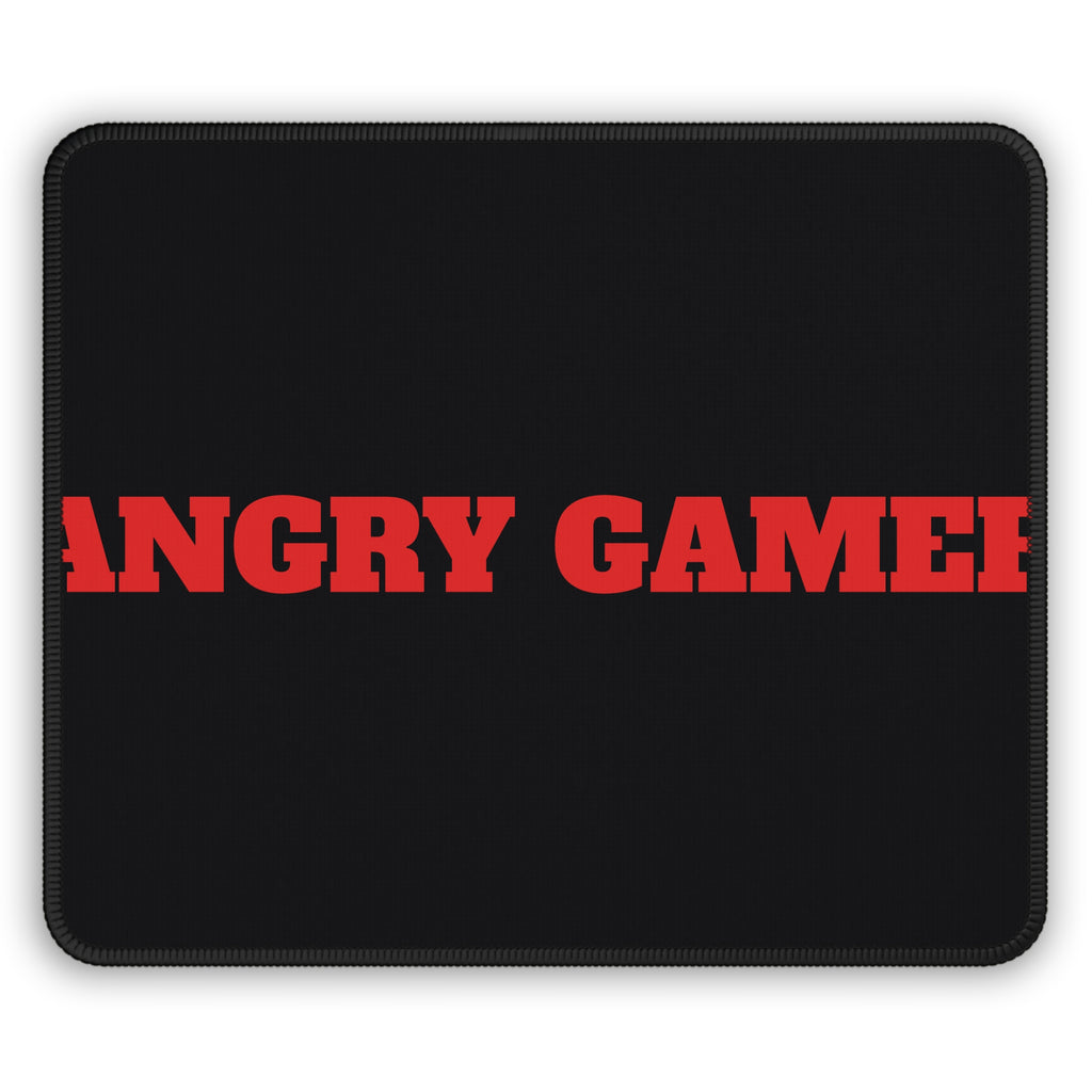 Angry Gamer Mouse Pad — Bold Red Text Gaming Desk Mat